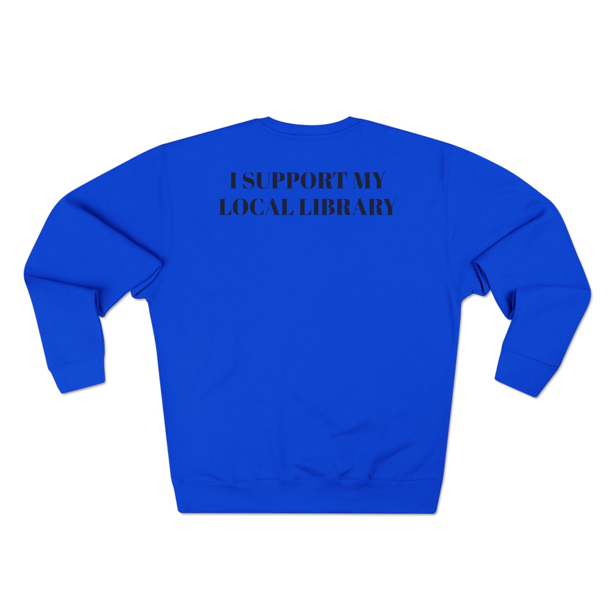 Ashby Public Library/Support Local Libraries Sweatshirt - Image 26